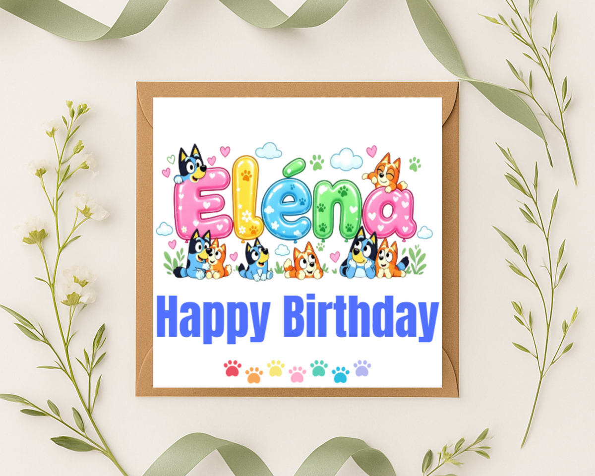 Personalized bluey name Birthday Card