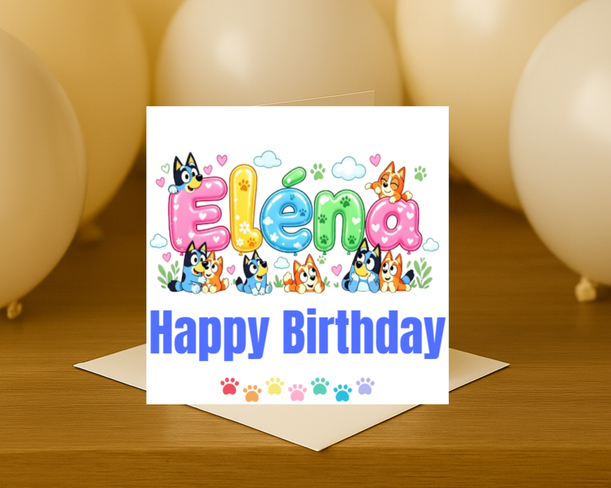 Personalized bluey name Birthday Card
