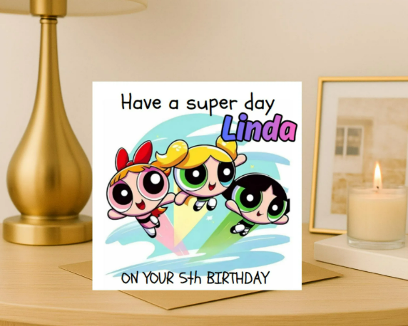 Personalized power puff girls  Birthday Card